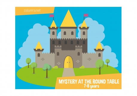 Mystery at the Round Table - 7-8 years